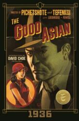 Good Asian: 1936 Deluxe Edition (ISBN: 9781534325852)