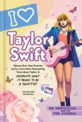 I Love Taylor Swift (ISBN: 9781507220979)