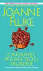 Caramel Pecan Roll Murder (ISBN: 9781496736093)