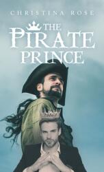 The Pirate Prince (ISBN: 9781489744470)