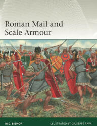 Roman Mail and Scale Armour - Giuseppe Rava (ISBN: 9781472851703)