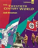 Twentieth Century World The Pupils Book (2002)