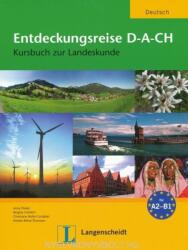 Entdeckungsreise D-A-CH Kursbuch zur Landeskunde (2013)