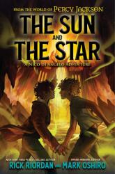 From the World of Percy Jackson: The Sun and the Star - Mark Oshiro (ISBN: 9781368081153)