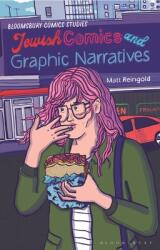 Jewish Comics and Graphic Narratives: A Critical Guide (ISBN: 9781350301573)