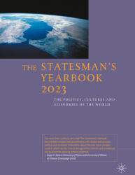 The Statesman's Yearbook 2023: The Politics Cultures and Economies of the World (ISBN: 9781349960552)