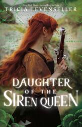 Daughter of the Siren Queen (ISBN: 9781250891938)