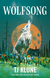 Wolfsong - KLUNE T J (ISBN: 9781250890313)