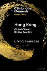 Hong Kong: Global China's Restive Frontier (ISBN: 9781108823913)