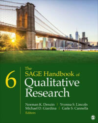 SAGE Handbook of Qualitative Research - Yvonna S. Lincoln, Michael D. Giardina (ISBN: 9781071836743)