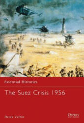 Suez Crisis 1956 - Derek Varble (2003)