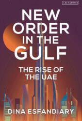 New Order in the Gulf (ISBN: 9780755645787)