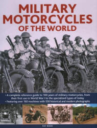 Military Motorcycles , The World Encyclopedia of (ISBN: 9780754835615)