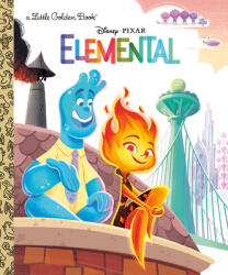 Disney/Pixar Elemental Little Golden Book - Disney Storybook Art Team (ISBN: 9780736443715)