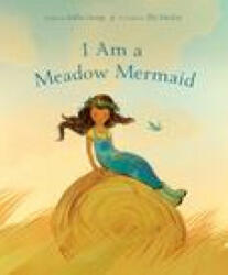 I Am a Meadow Mermaid - Elly Mackay (ISBN: 9780735271371)