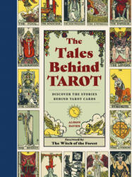 Tales Behind Tarot - DAVIES ALISON (ISBN: 9780711280663)
