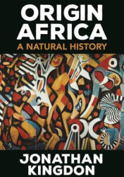 Origin Africa: A Natural History (ISBN: 9780691228532)