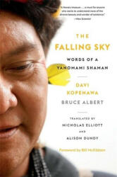 Falling Sky - Davi Kopenawa, Bruce Albert, Nicholas Elliott, Alison Dundy (ISBN: 9780674292130)