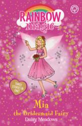 Rainbow Magic: Mia the Bridesmaid Fairy (2009)