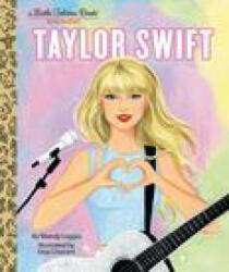 Taylor Swift: A Little Golden Book Biography - Elisa Chavarri (ISBN: 9780593566718)