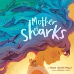 Mother of Sharks - Devin Elle Kurtz (ISBN: 9780593523582)