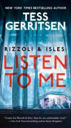 Rizzoli & Isles: Listen to Me (ISBN: 9780593497159)
