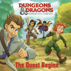 The Quest Begins (Dungeons & Dragons: Honor Among Thieves) - Alan Batson (ISBN: 9780593647936)