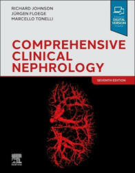 Comprehensive Clinical Nephrology - Richard J. Johnson, Jurgen Floege, Marcello Tonelli (ISBN: 9780323825924)