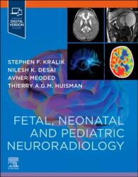 Fetal, Neonatal and Pediatric Neuroradiology (ISBN: 9780323796958)