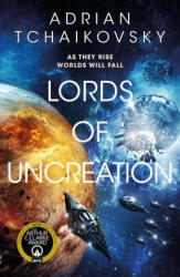 Lords of Uncreation (ISBN: 9780316705929)