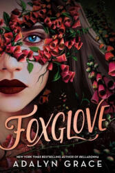 Foxglove (ISBN: 9780316162500)