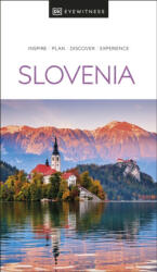 Slovenia DK Eyewitness Guide 2023 Szlovénia útikönyv angol (ISBN: 9780241615317)