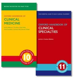 Oxford Handbook of Clinical Medicine and Oxford Handbook of Clinical Specialties - Ian B. Wilkinson, Tim Raine, Kate Wiles, Andrew Baldwin (ISBN: 9780192899132)