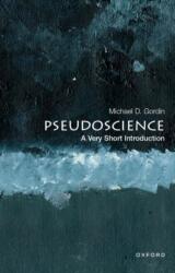 Pseudoscience: A Very Short Introduction (ISBN: 9780190944421)