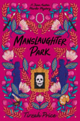 Manslaughter Park - PRICE TIRZAH (ISBN: 9780062889867)