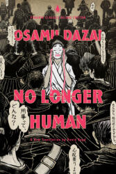No Longer Human: (ISBN: 9780143137504)