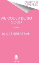 We Could Be So Good (ISBN: 9780063272767)