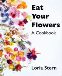 Eat Your Flowers (ISBN: 9780063204263)