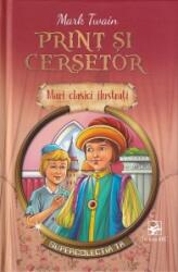 Print si cersetor - Mark Twain (ISBN: 9789975005807)