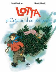 Lotta si Craciunul cu peripetii - Astrid Lindgren (ISBN: 9786068996691)