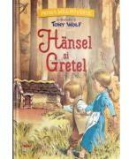 Prima mea poveste. Hansel si Gretel - Tony Wolf (ISBN: 9786060950318)
