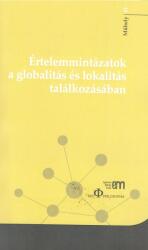 Értelemmintázatok a globalitás és lokalitás találkozásában (ISBN: 9786068074306)