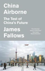 China Airborne - James Fallows (2013)