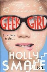 Geek Girl - Holly Smale (2013)