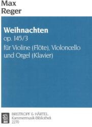 WEIHNACHTEN OP. 145/3 FÜR VIOLINE (ISBN: 9786420262372)