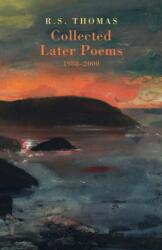 Collected Later Poems 1988-2000 (2004)