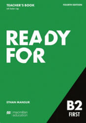 Ready for B2 First 4th edition / Teacher's Book with Digital Student's Book and App - Ethan Mansur (ISBN: 9783193527103)