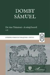 De vino Tokaiensi - A tokaji borról 1758 (2022)