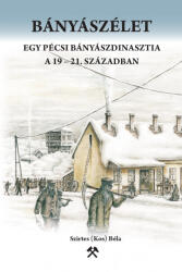 Bányászélet (2022)