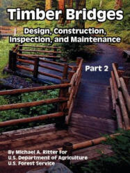 Timber Bridges - Forest Service U S Forest Service (ISBN: 9781410221926)